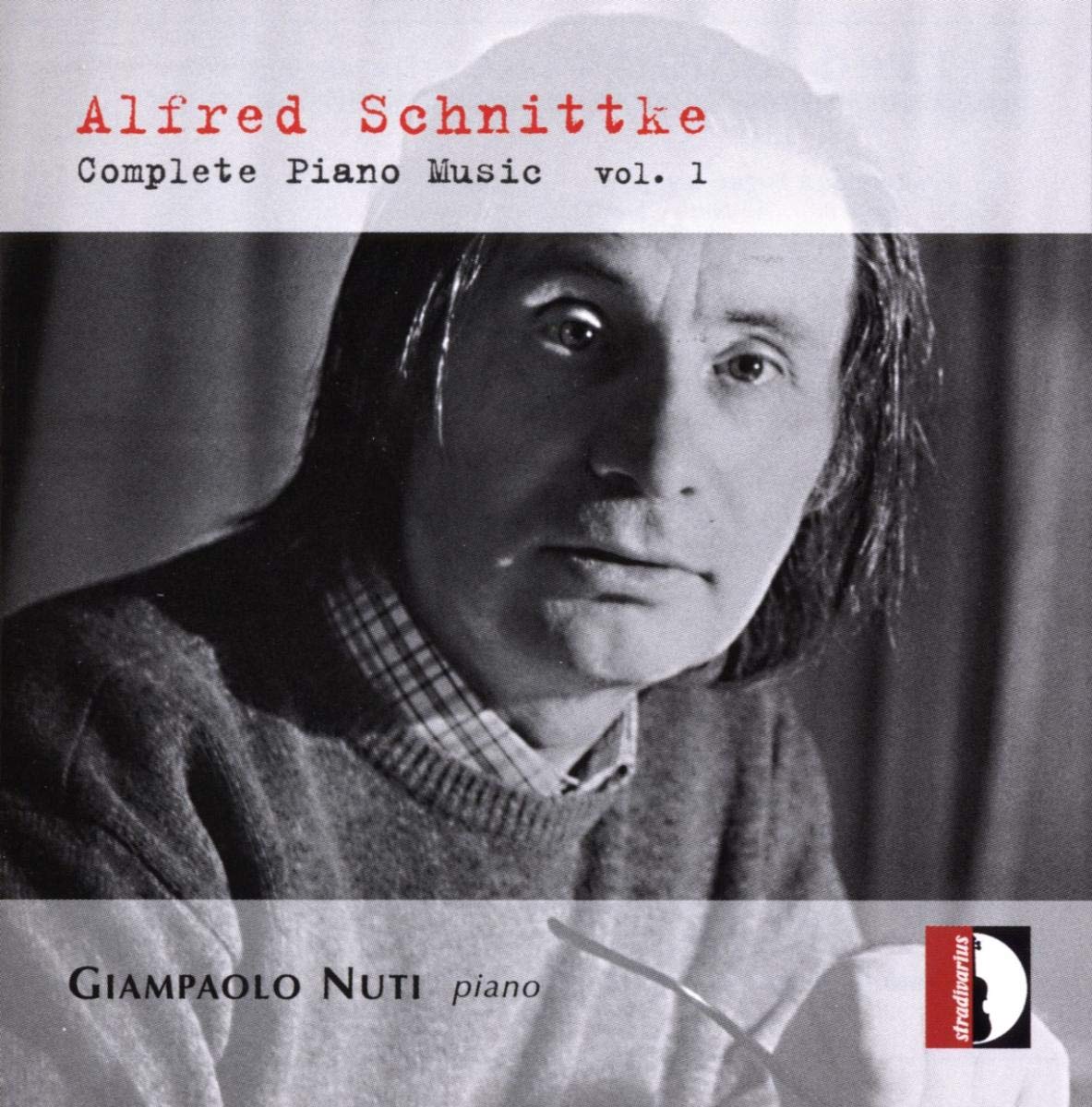 Schnittke - Complete Piano Works, Vol 1
