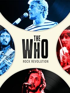 ザ・フー：ロック・レボリューション