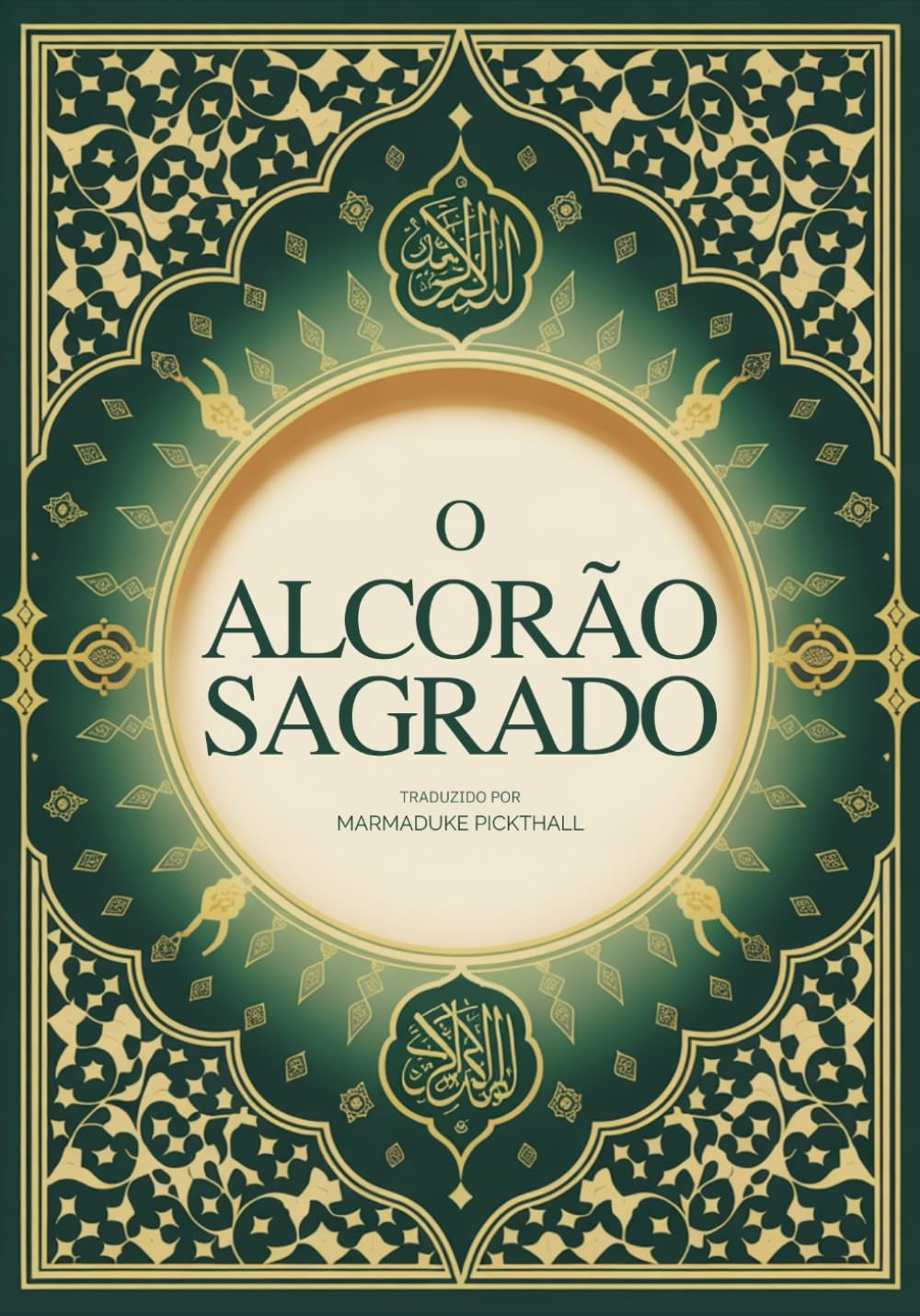 O Alcorão Sagrado: Tradução Completa em Português: Amazon.co.uk ...