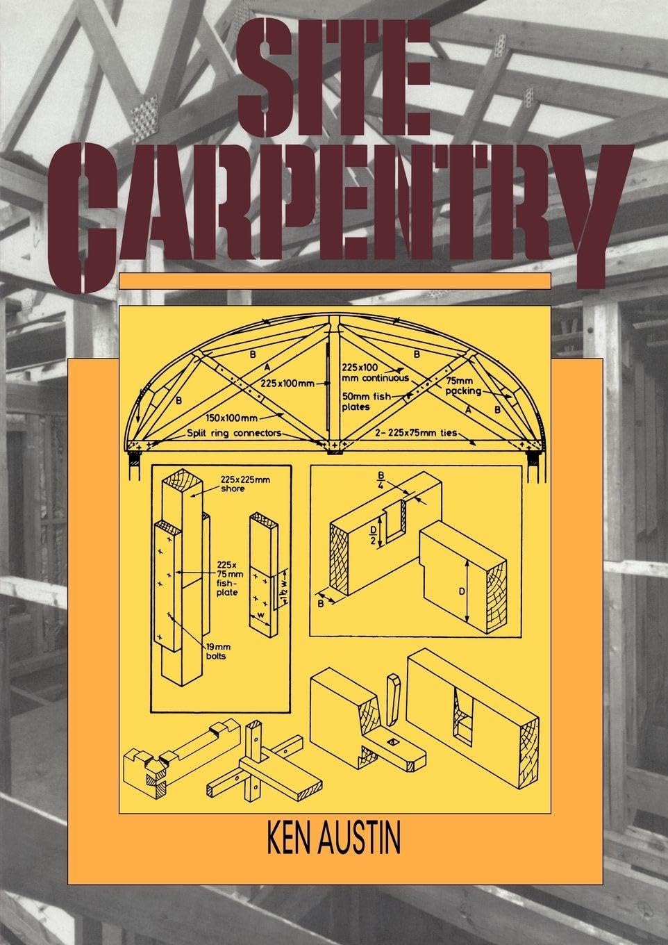 Site Carpentry      1st Edition