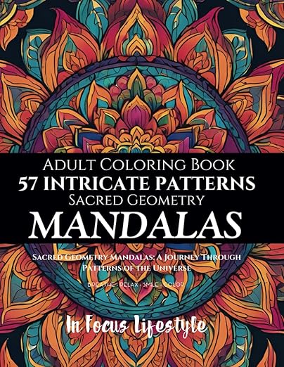 Sacred Geometry Mandalas: A Journey Through Patterns of the Universe