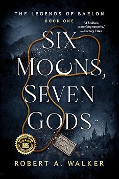 Six Moons, Seven Gods