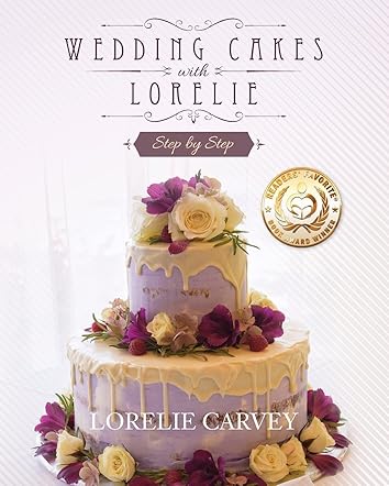 Wedding Cakes with Lorelie Step-by-Step