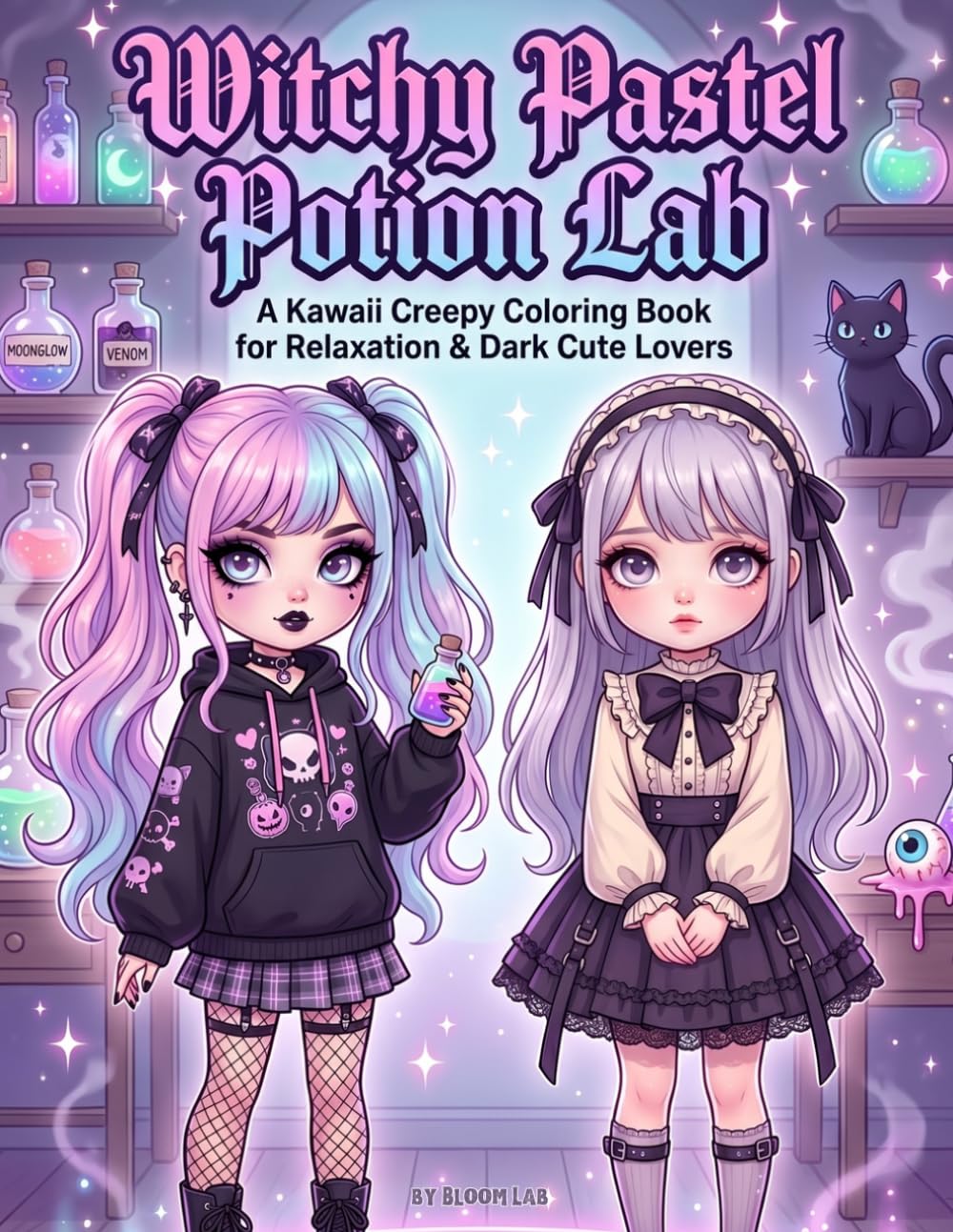 Witchy Pastel Potion Lab: A Kawaii Creepy Coloring Book for Relaxation & Dark Cute Lovers