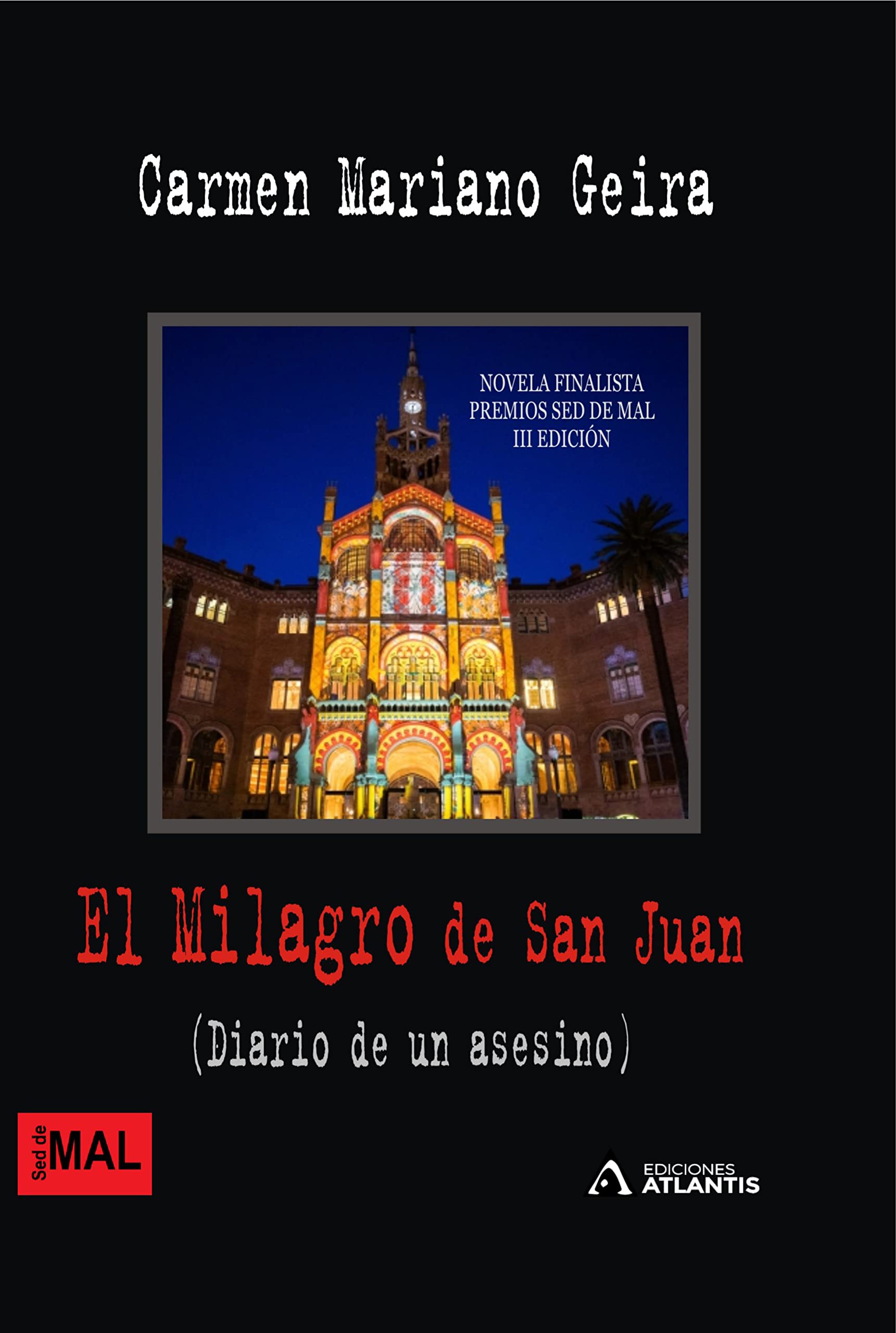 Lisez El milagro de San Juan Diario de un asesino pendant vos vacances