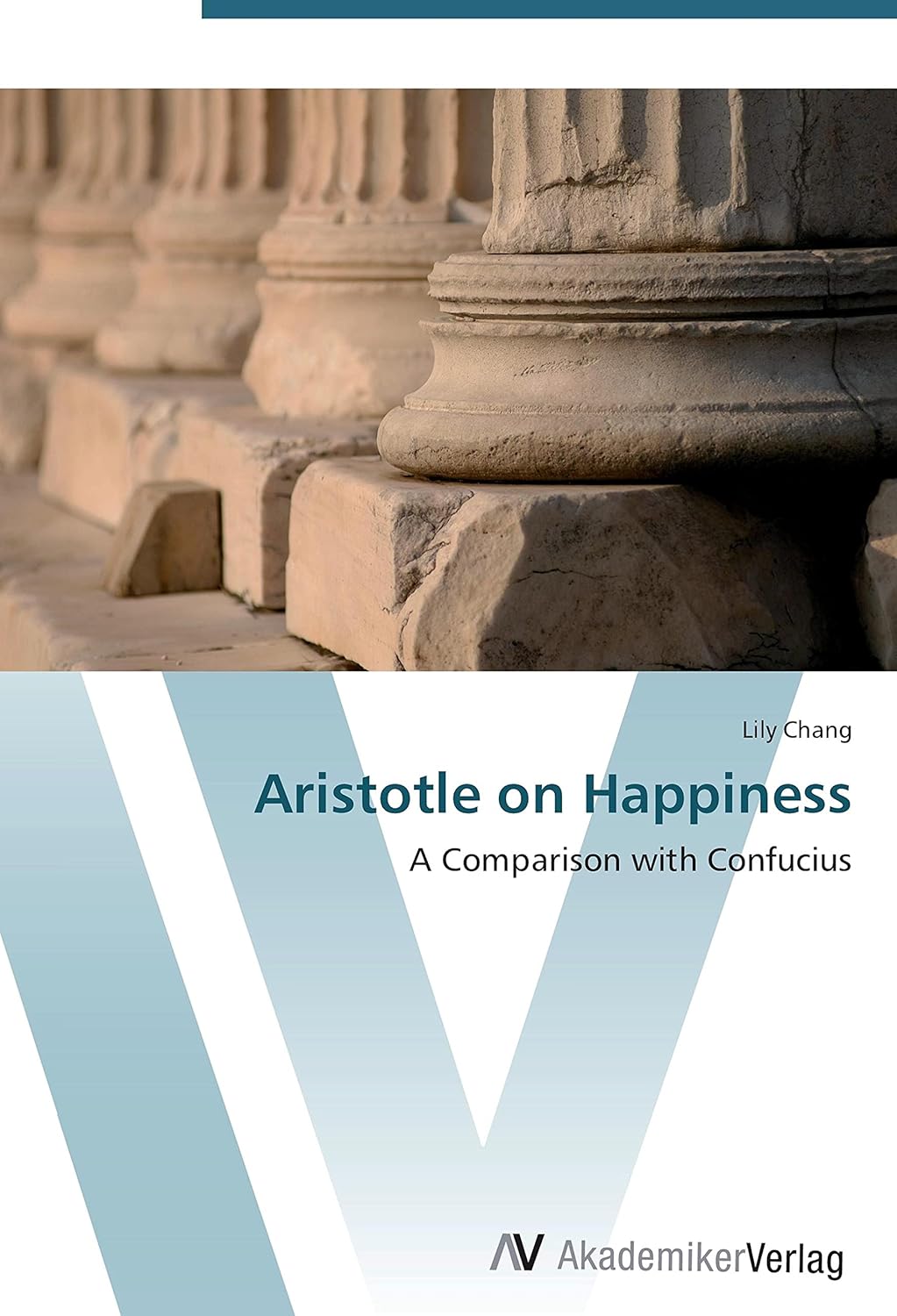 Aristotle on Happiness: A Comparison with Confucius