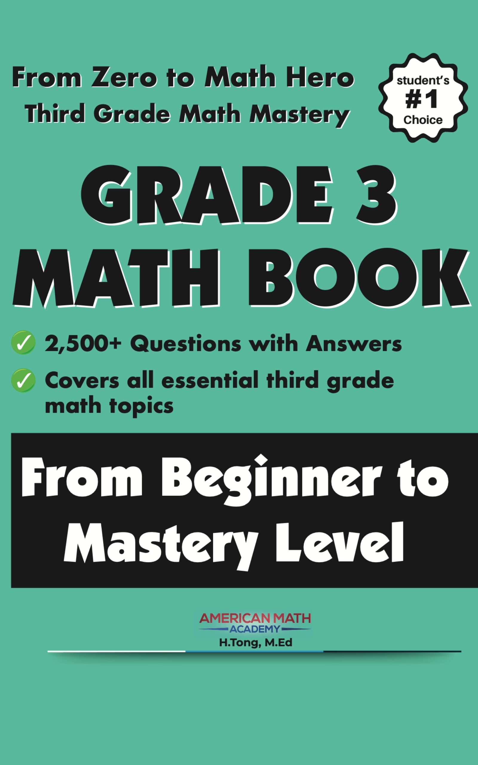 Grade 3 Math Workbook From Beginner to Mastery Level