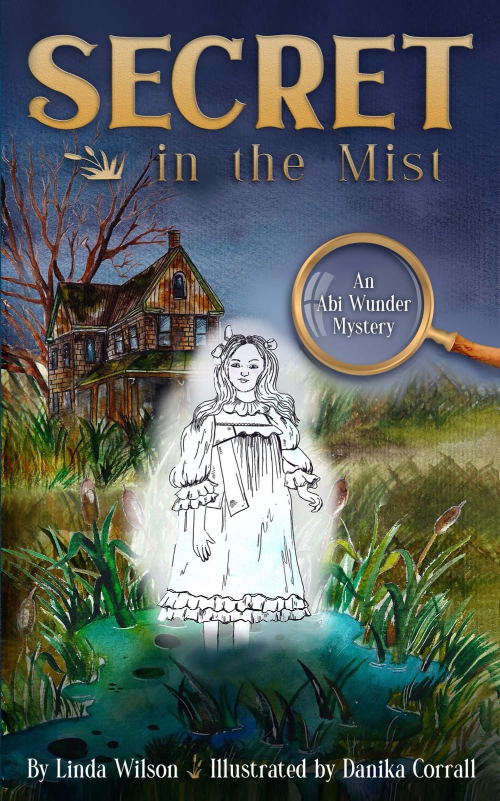 Secret in the Mist: An Abi Wunder Mystery