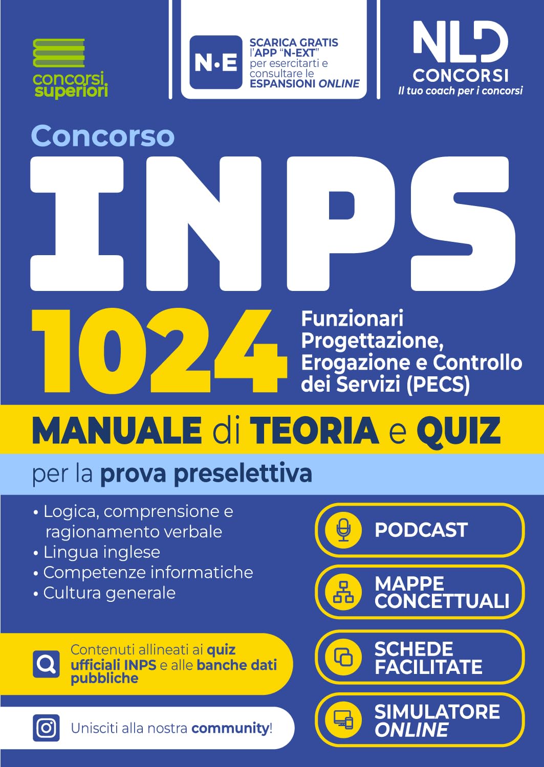 Concorso INPS 1024 funzionari progettazione, erogazione e controllo dei servizi (PECS). Manuale di teoria e quiz per la prova preselettiva