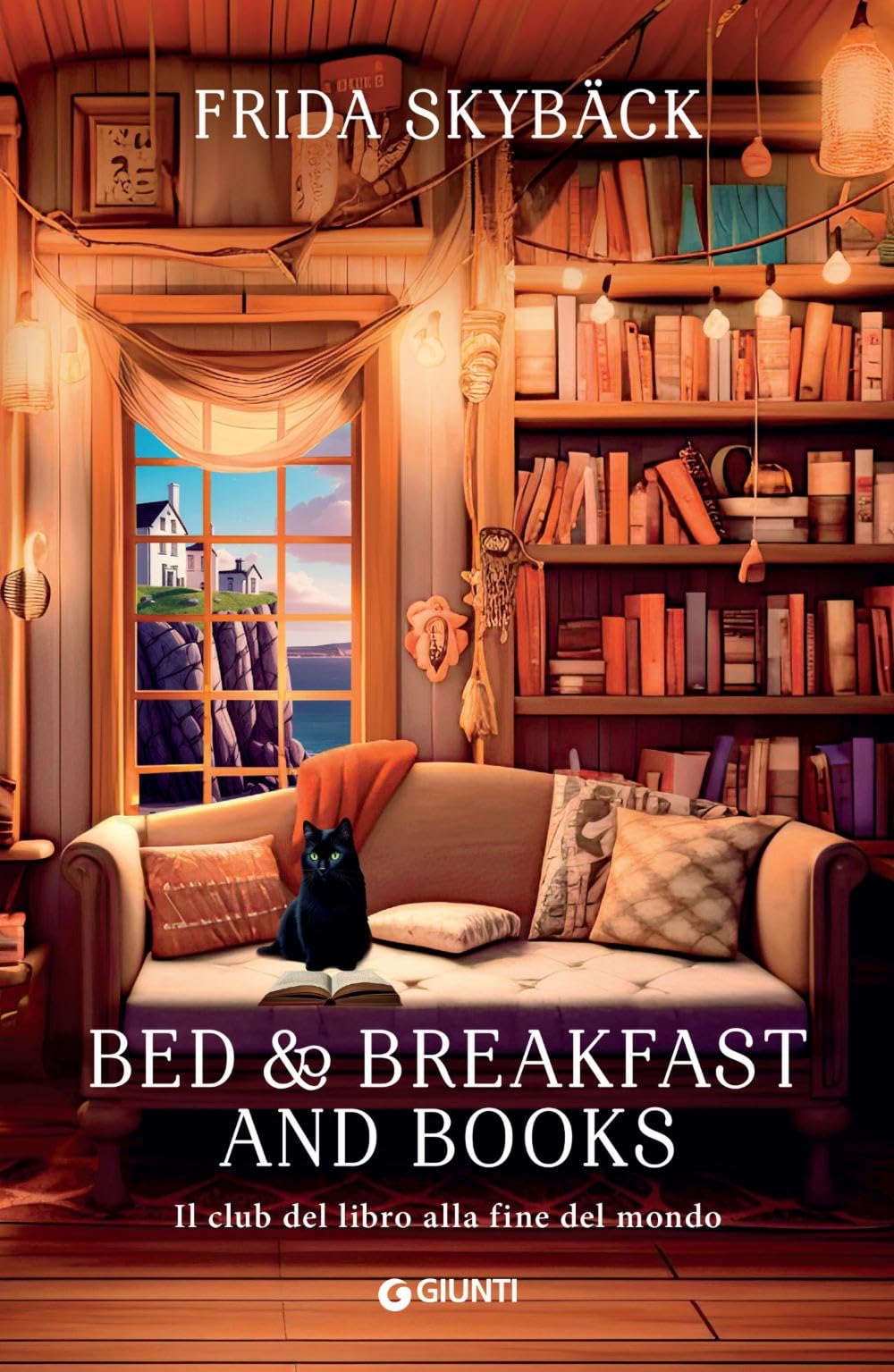 Bed & Breakfast And Books: Il club del libro alla fine del mondo (A)