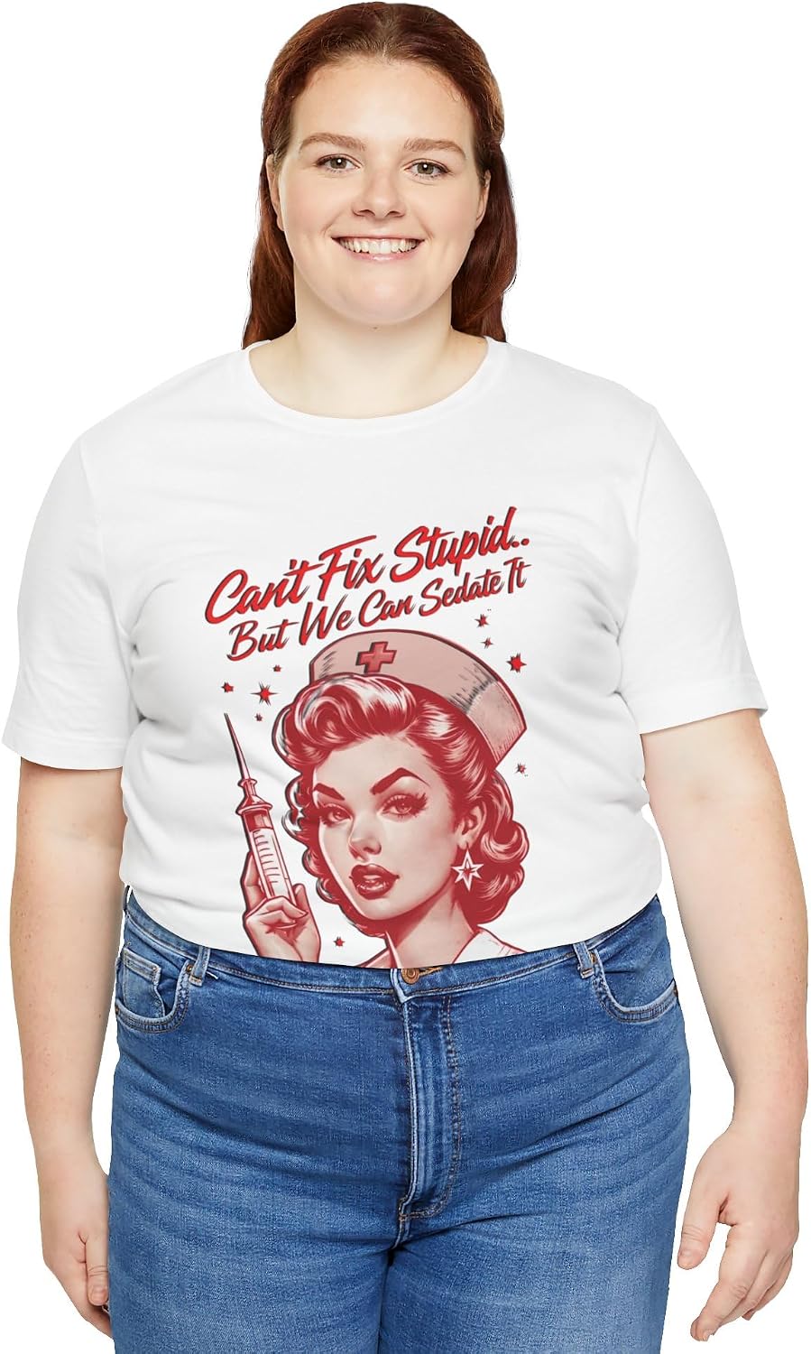 Sassy Nurse T-Shirt - Sedate it, Funny Nursing Top for Medical Pros, Healthcare Humor Apparel, RN Gift Shirt White