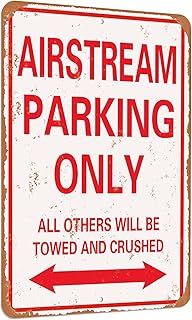 Daxionry AIRSTREAM Parking only vintage look funny mental tin sign-8 X 12 inches-Aluminum