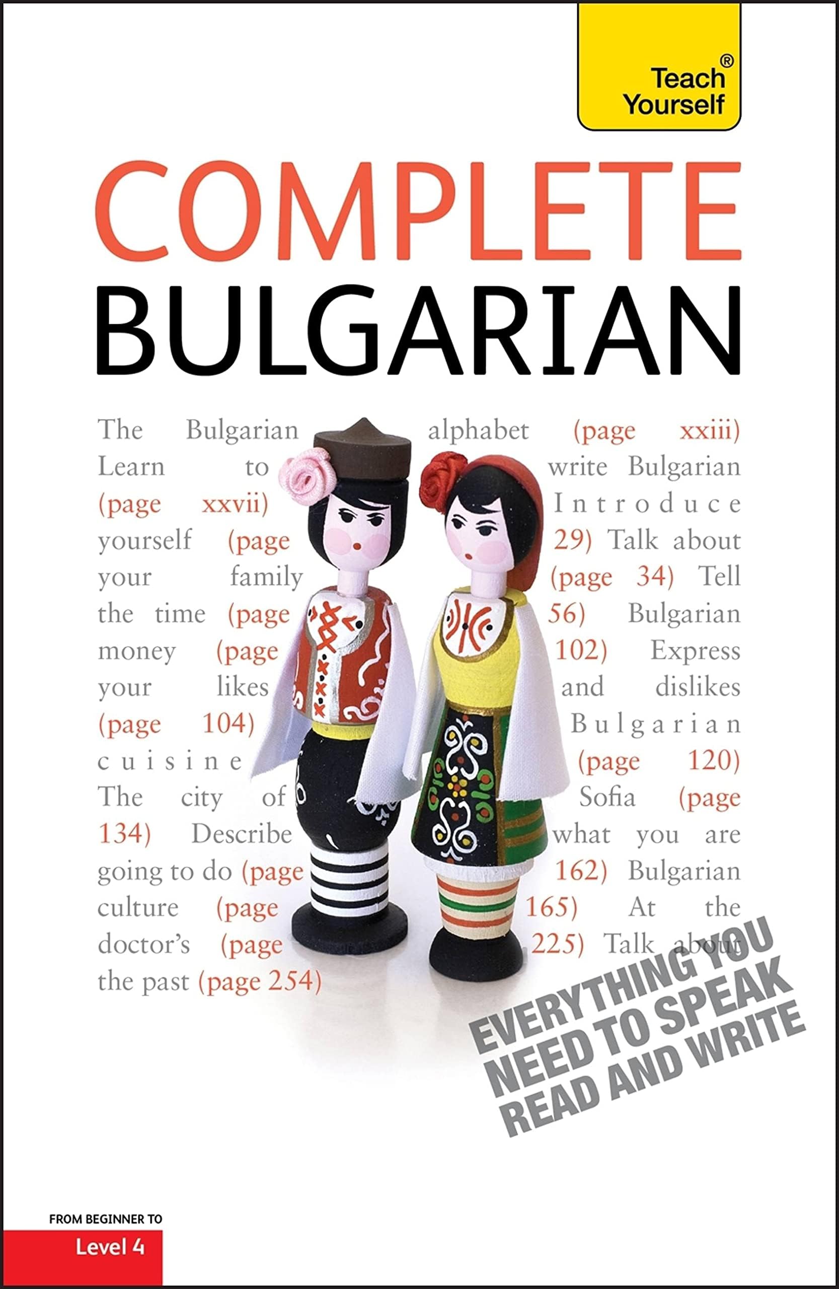 Complete Bulgarian Beginner to Intermediate Course: Learn to read, write, speak and understand a new language (Teach Yourself Complete Courses)