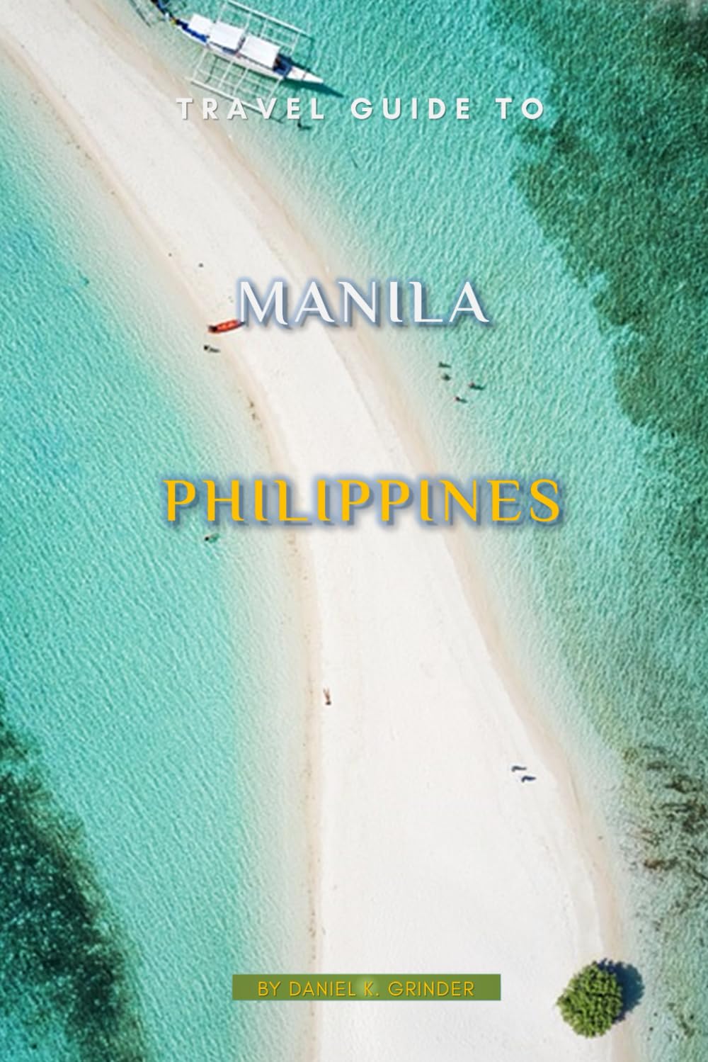 Travel Guide To Manila, Philippines