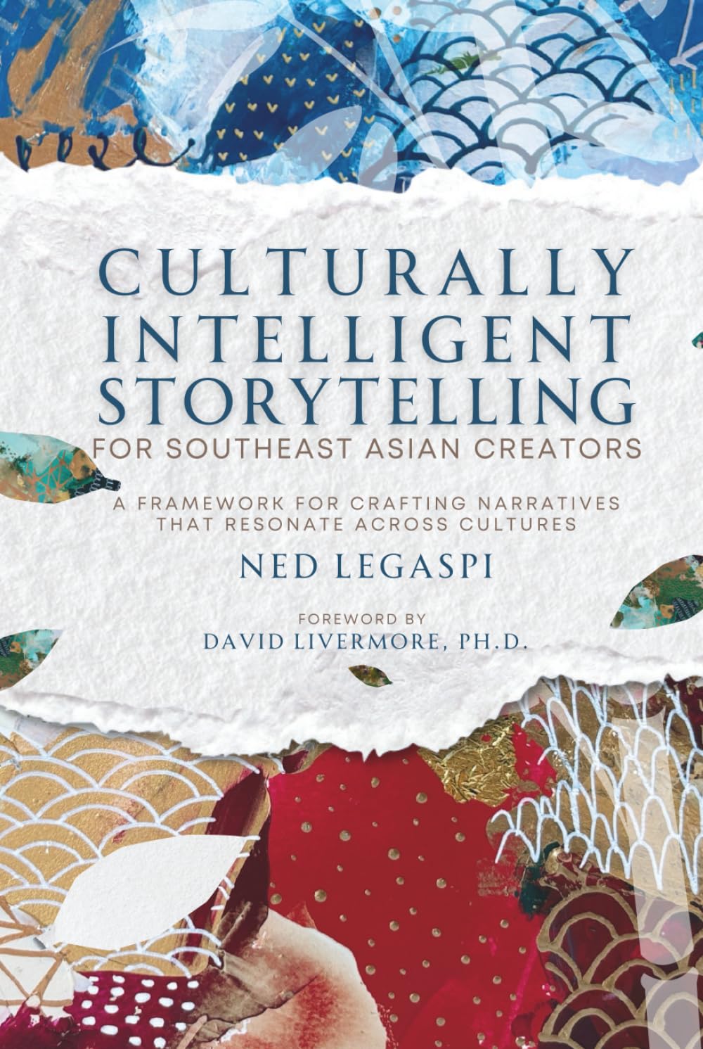 Culturally Intelligent Storytelling for Southeast Asian Creators: A Framework for Crafting Narratives That Resonate Across Cultures