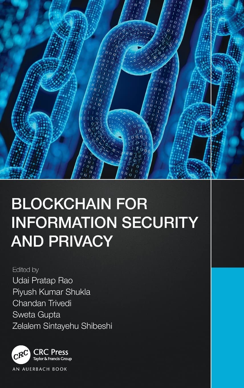 Blockchain for Information Security and Privacy