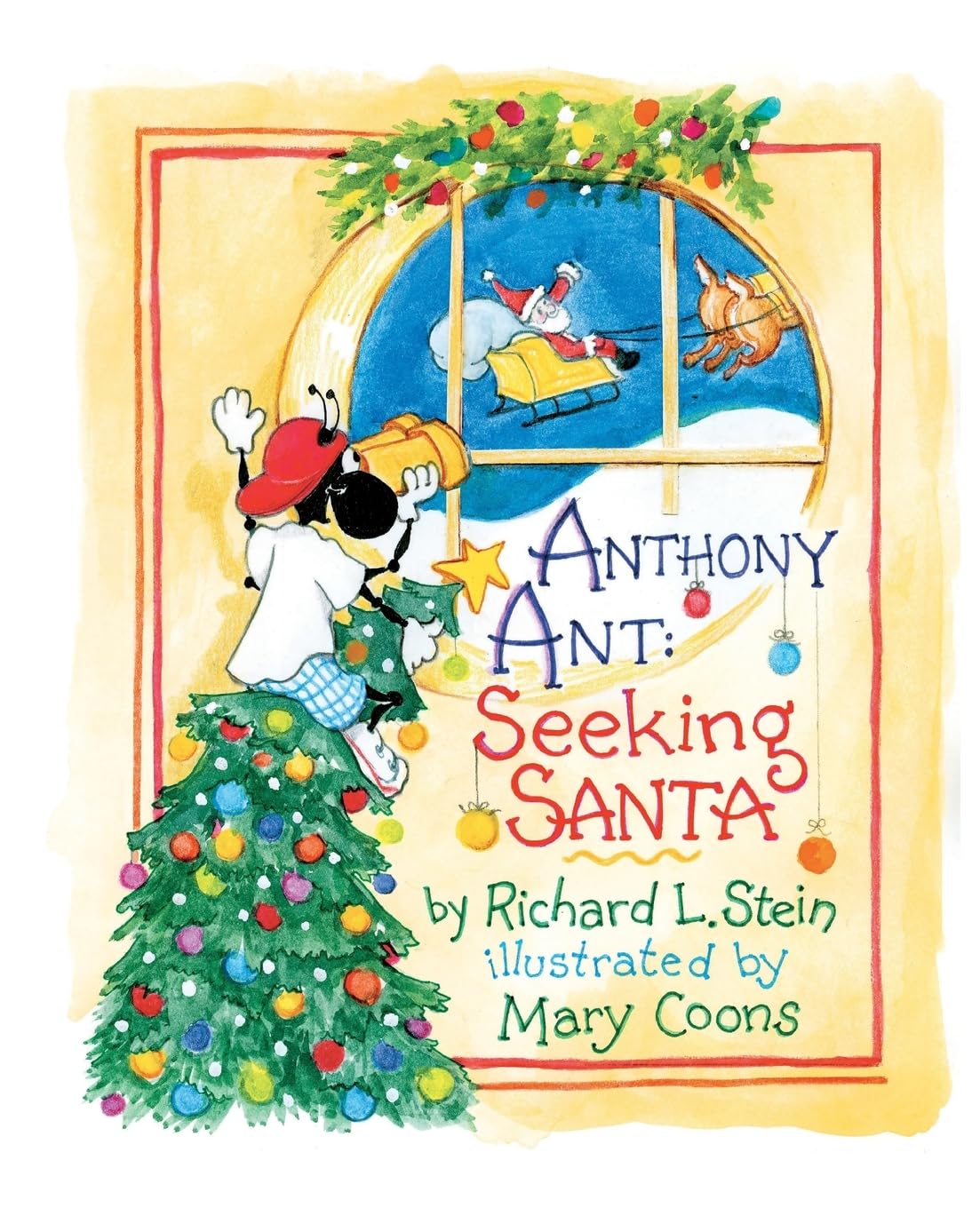 Anthony Ant: Seeking Santa: Volume 3