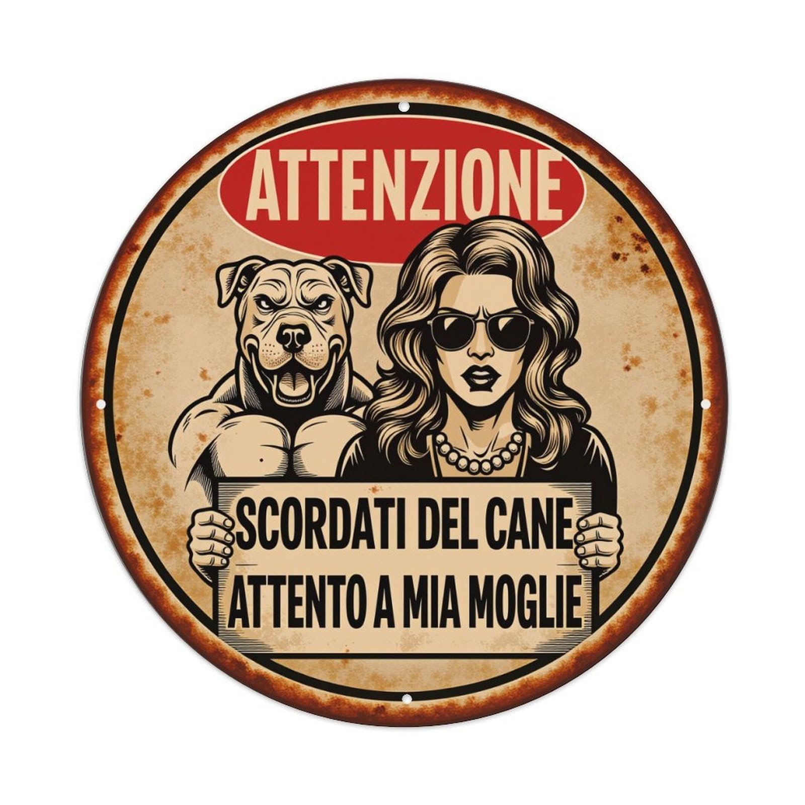 About The Dog Be Careful With My Wife Metal Tin Sign Plaque