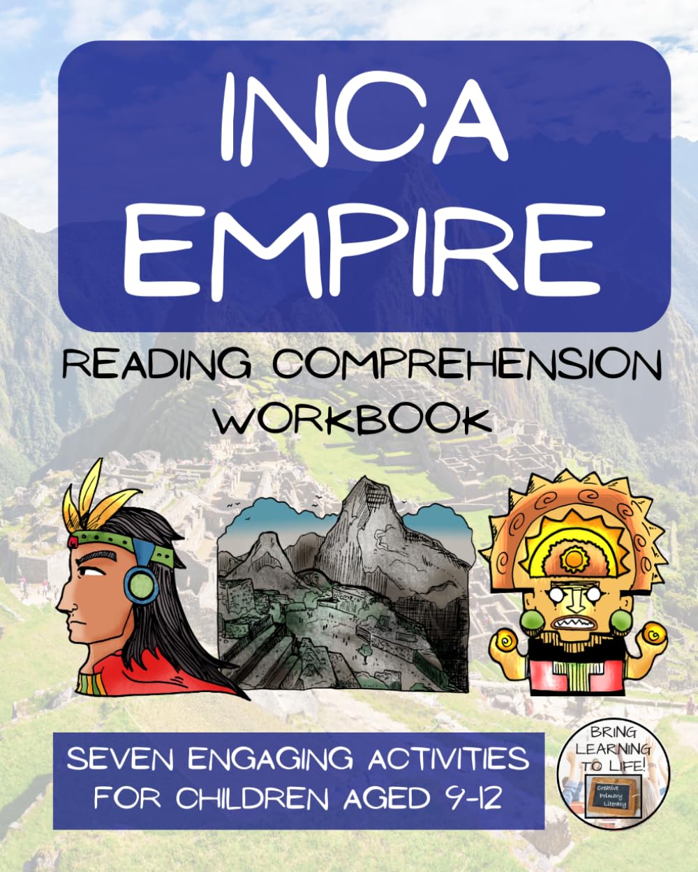 Inca Empire Reading Comprehension Workbook: Informational Texts & Activities