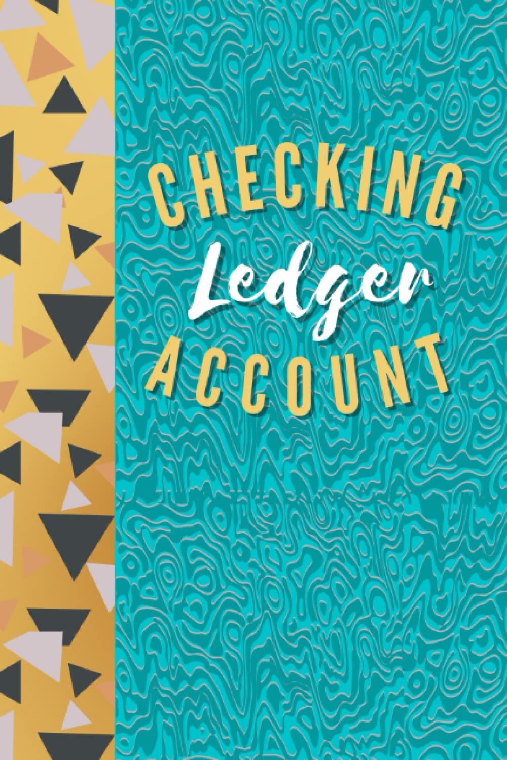 Checking Account Ledger: 6 Column Payment Record Book and Check Register for Personal Checkbook to Log Transactions and Balance Account