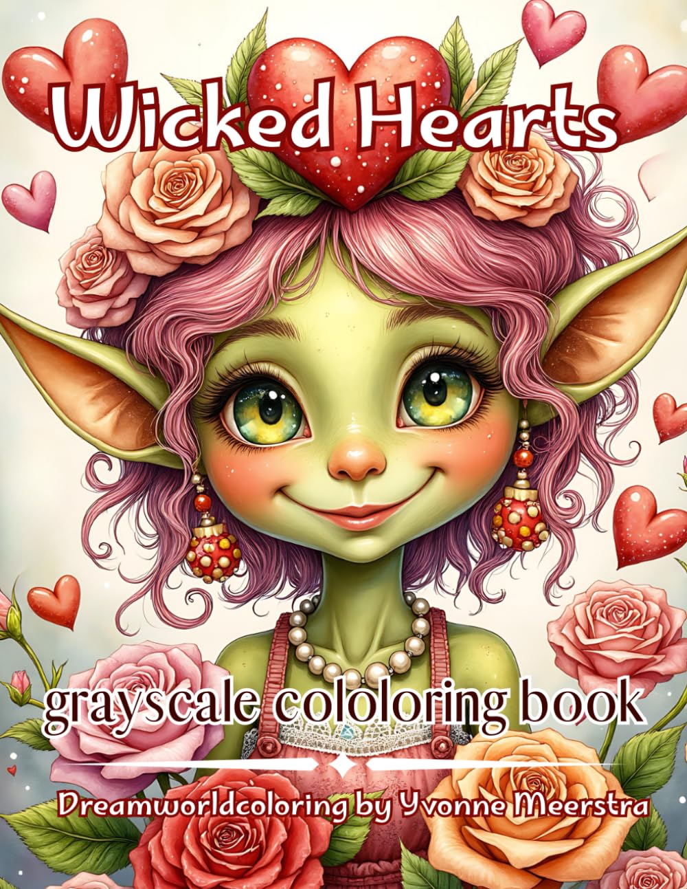 Wicked hearts: A Darkly Sweet Fantasy Coloring Journey