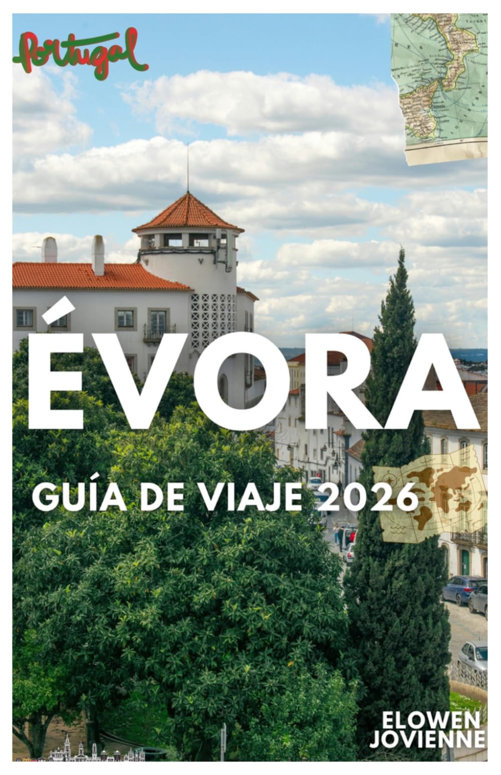 ÉVORA GUÍA DE VIAJE 2026