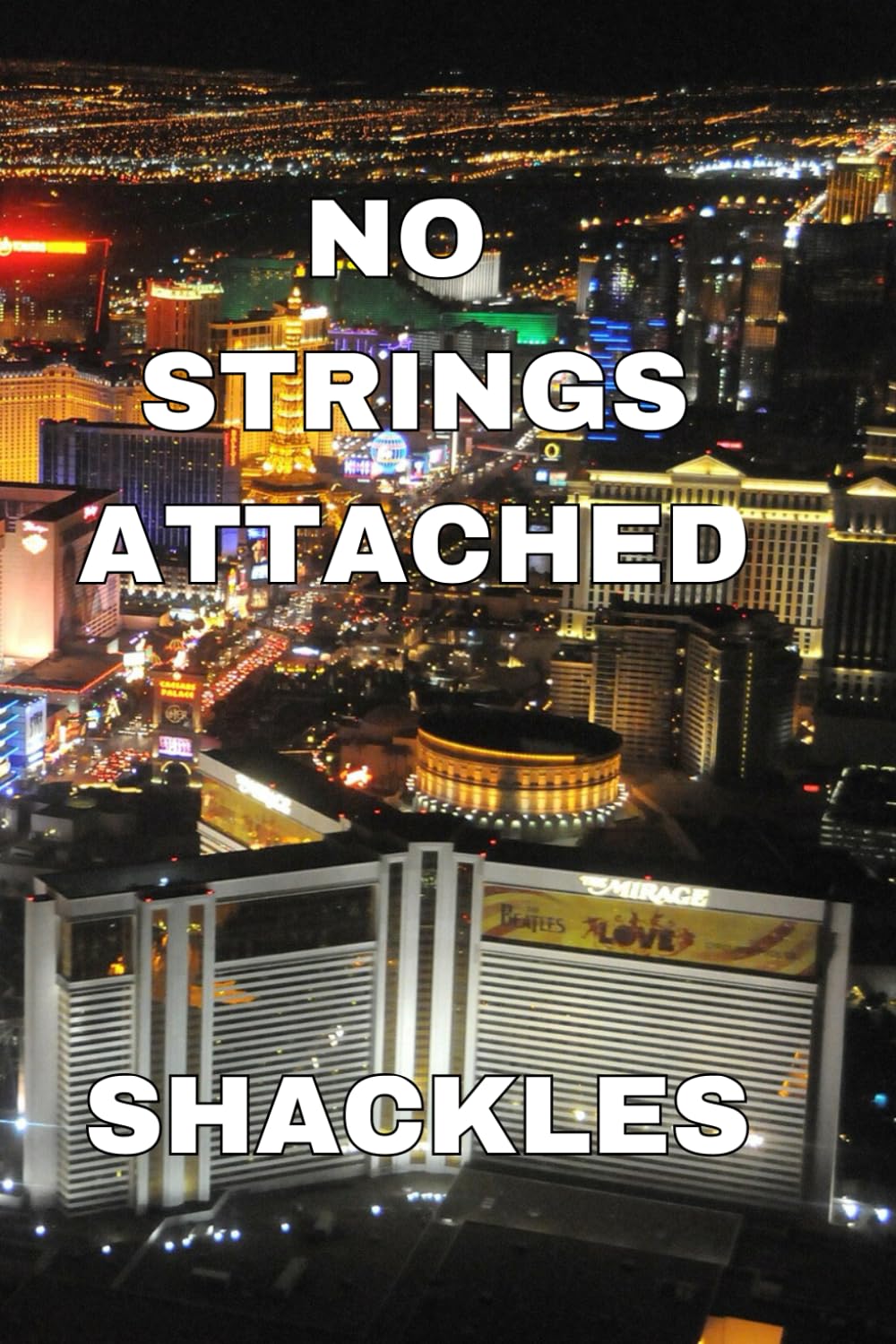 No Strings Attached