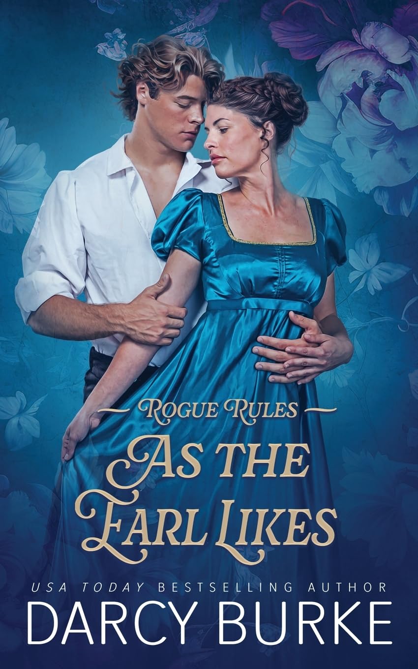 As the Earl Likes: 4 (Rogue Rules)
