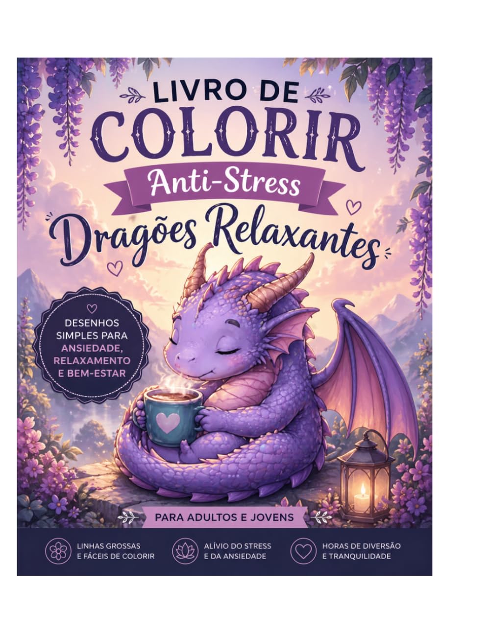Livro de Colorir Anti-Stress: Dragões Relaxantes para Adultos e Jovens”