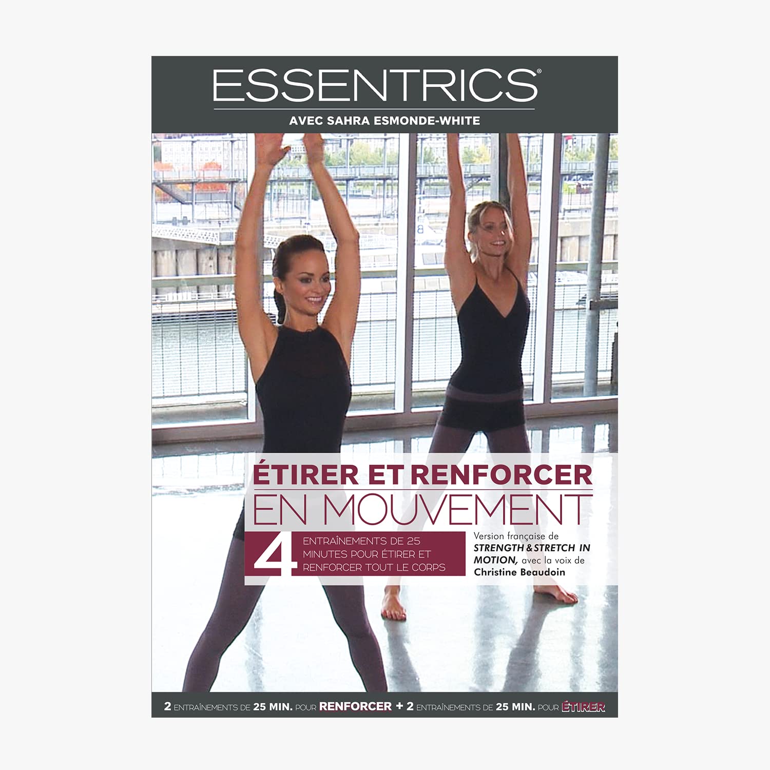 ESSENTRICS Etirer et Renforcer en Mouvement [DVD]