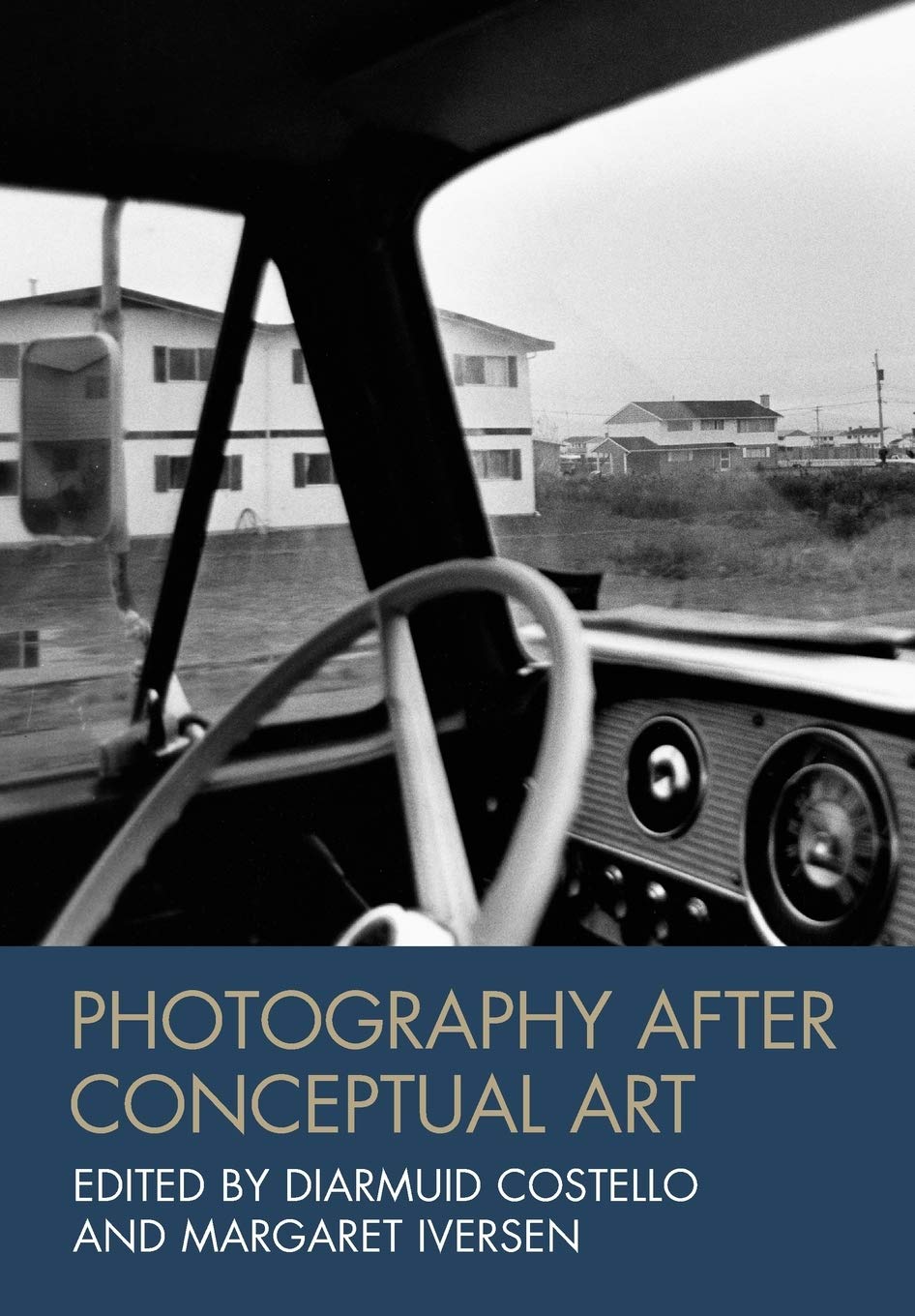 Photography After Conceptual Art by Diarmuid Costello, Margar... - 9781444333602
