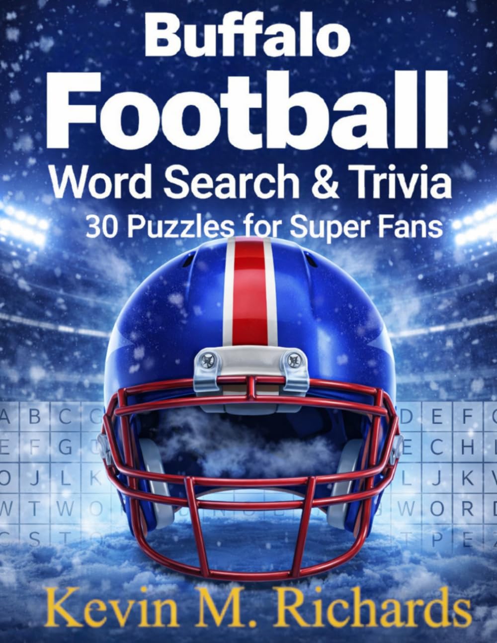 Buffalo Football: Word Search & Trivia: 30 Puzzles for Super Fans