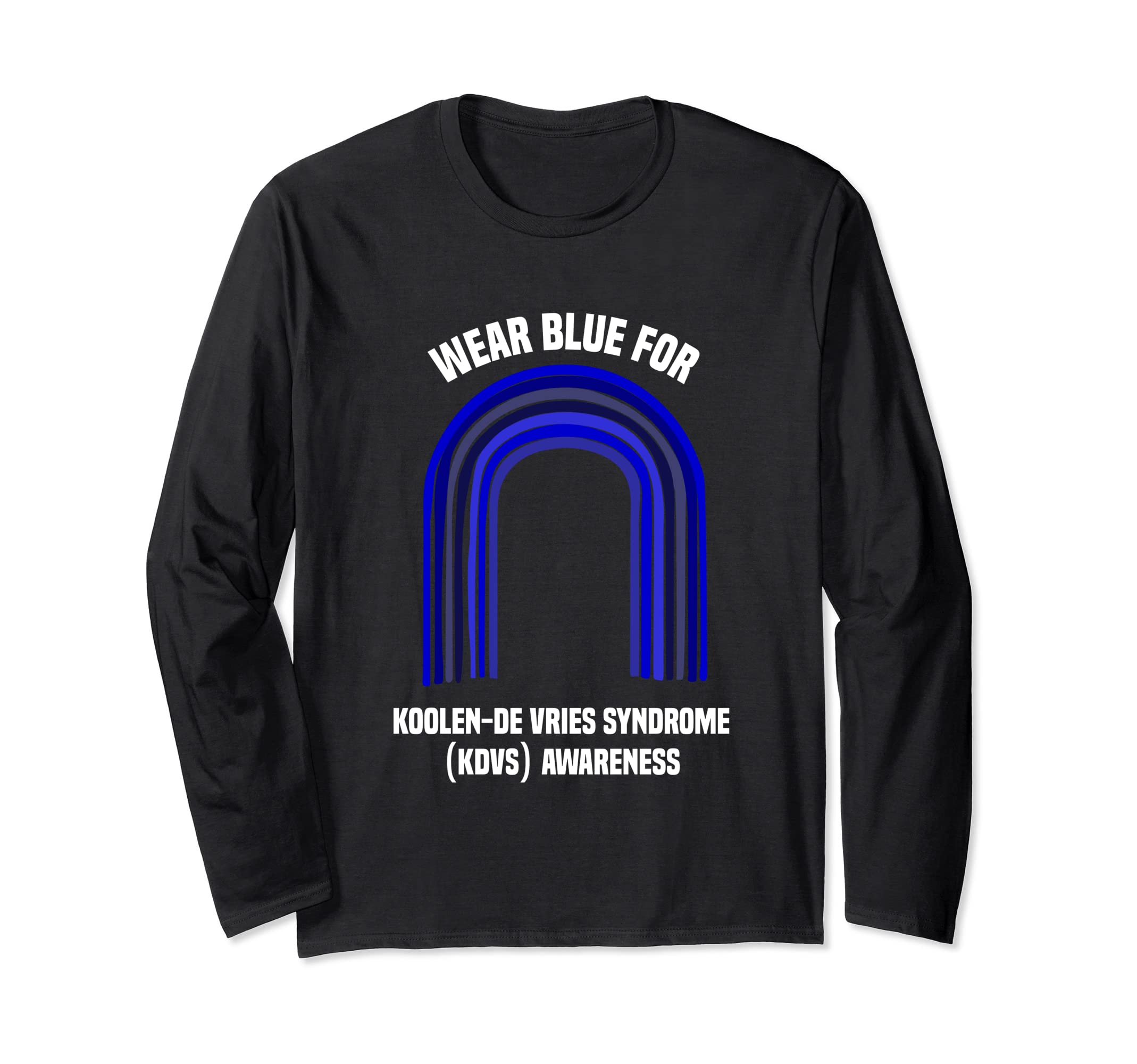 KdVRS Awareness Shirt | Koolen de Vries Syndrome Long Sleeve T-Shirt