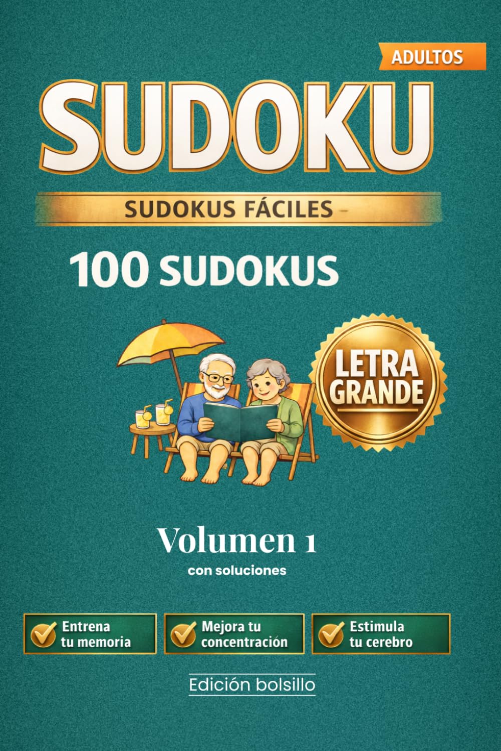 Sudokus Fáciles: 100 Sudokus Fáciles para adultos