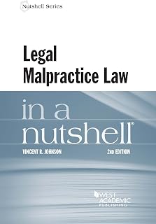 Legal Malpractice Law in a Nutshell (Nutshells)
