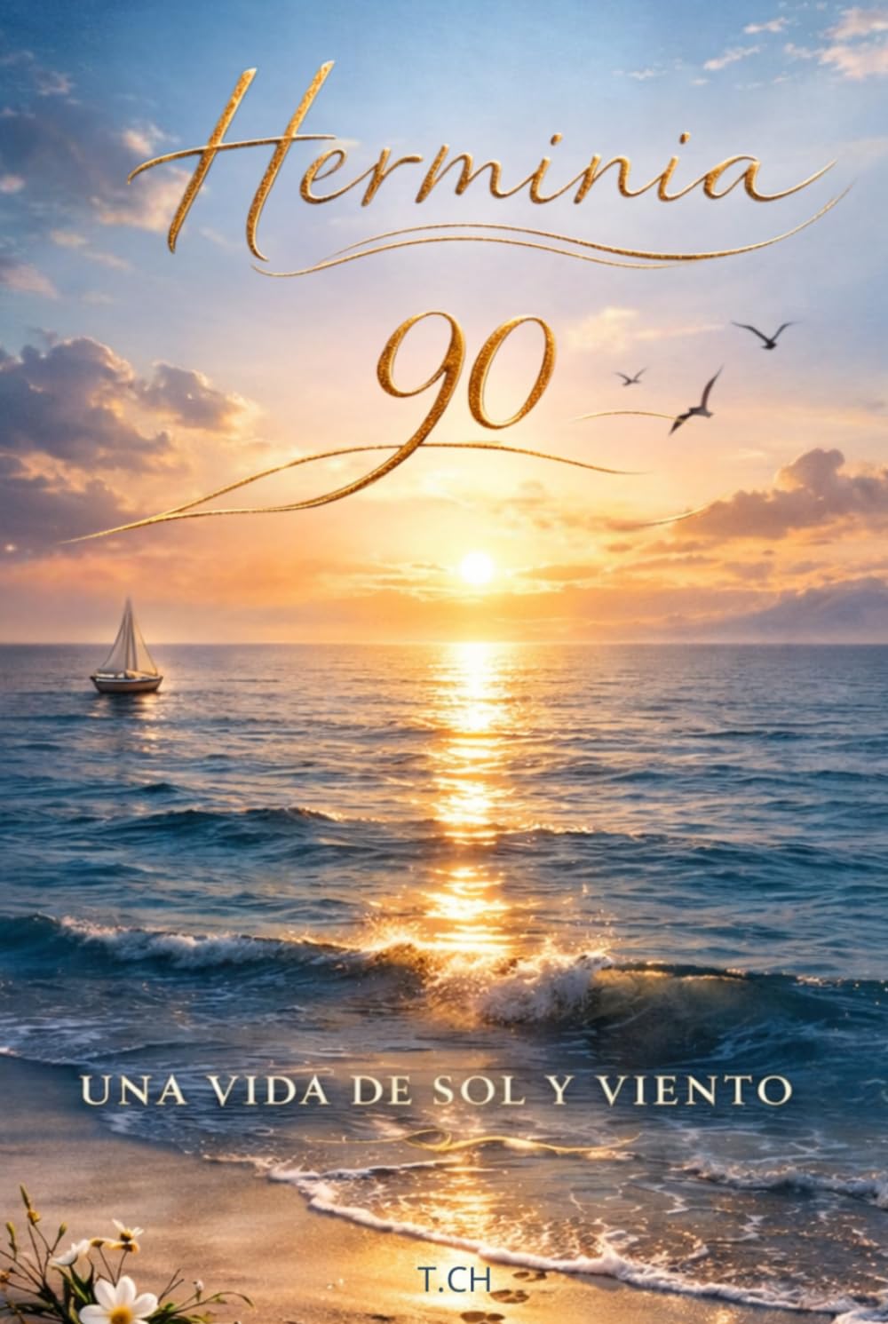 HERMINIA: UNA VIDA DE SOL Y VIENTO