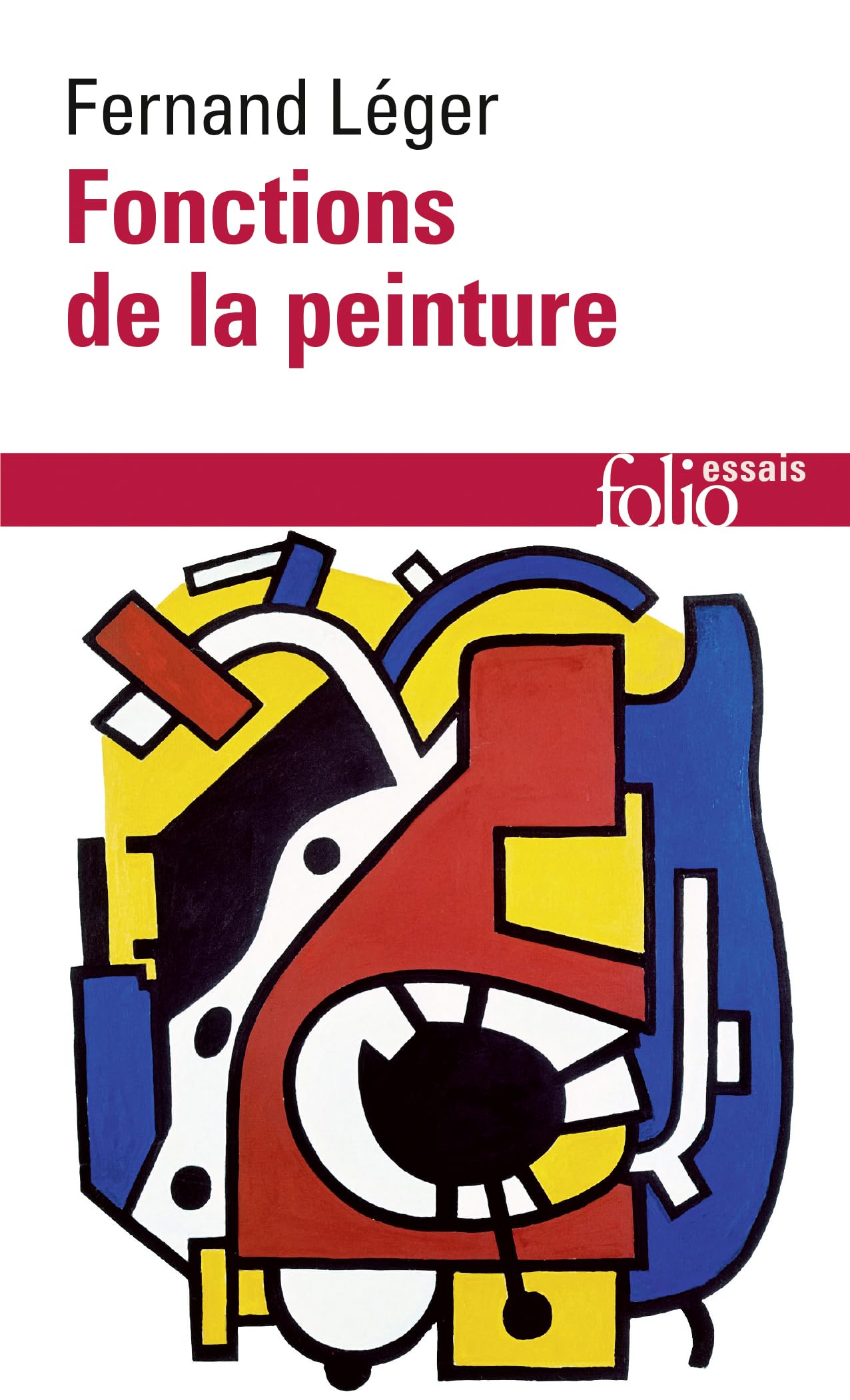 Fonctions de La Peintur: A32921 (Folio Essais)