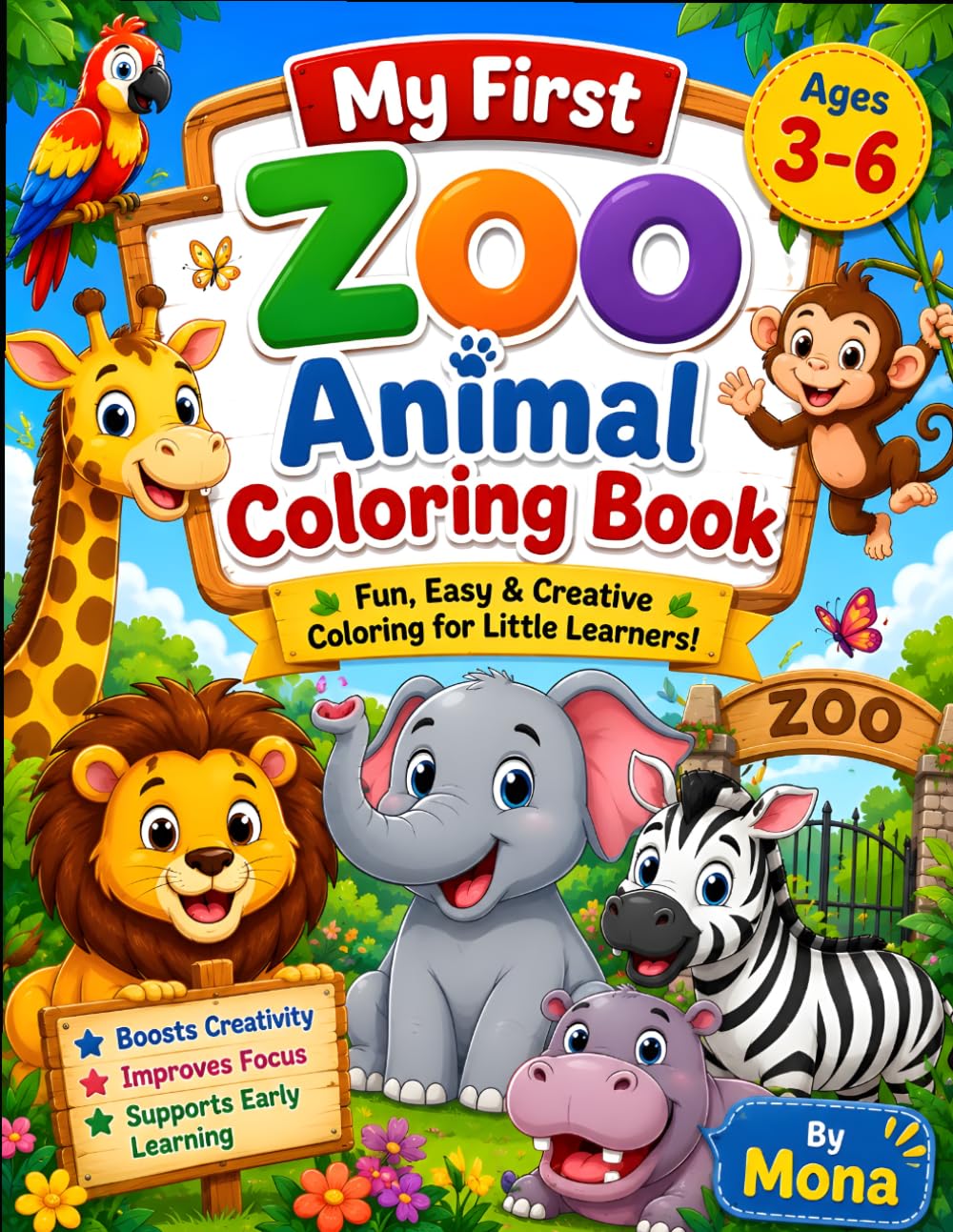 Zoo animals coloring book for kids aged 3 to 6: Fun and Easy Animal Coloring Pages for Kids Ages 3–6 | Cute Zoo, Safari & Farm Animals for Toddlers and Preschoolers