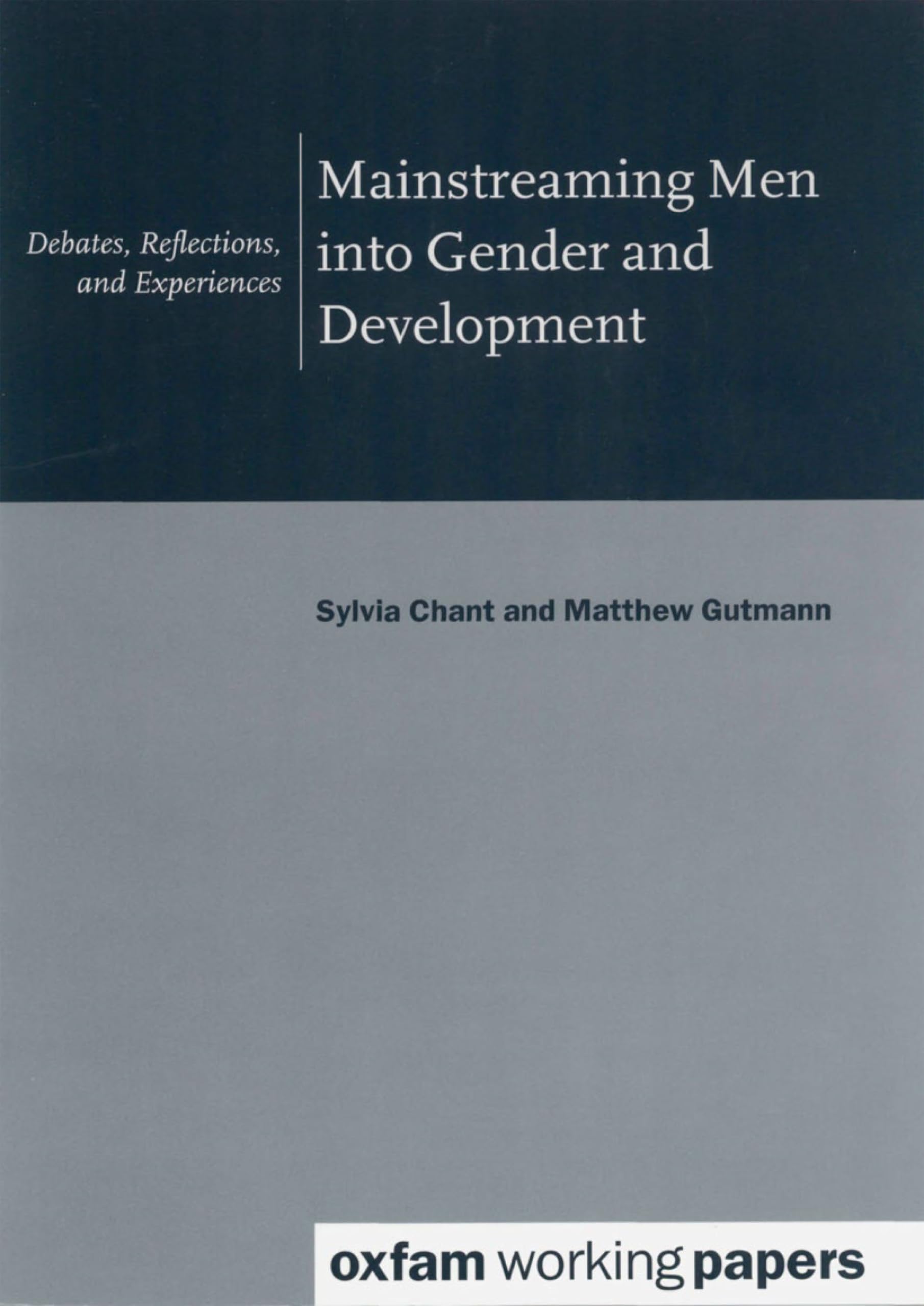 Mainstreaming Men Into Gender and Development
