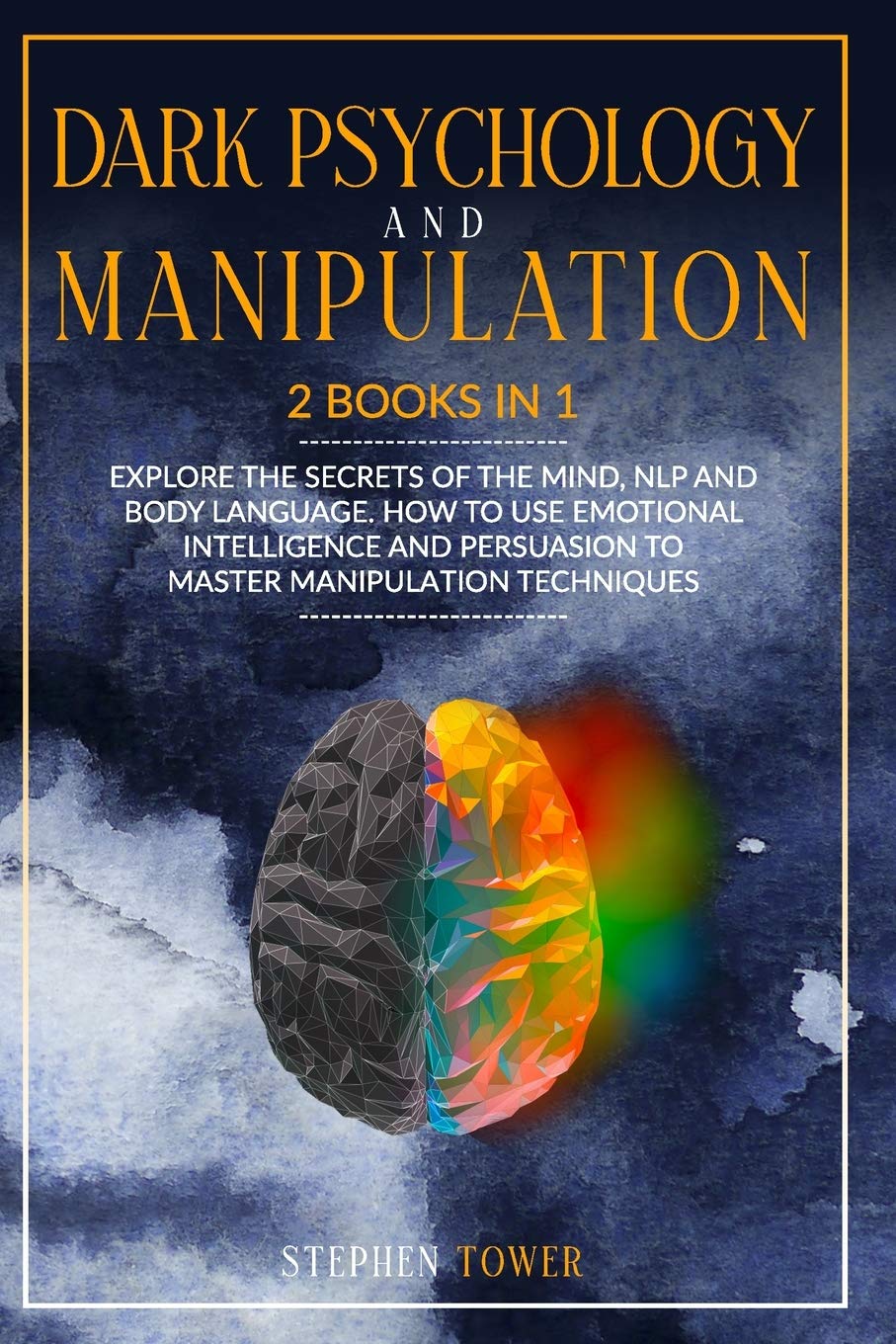 Dark Psychology And Manipulation 11 Books In Mastery Bible Secrets 