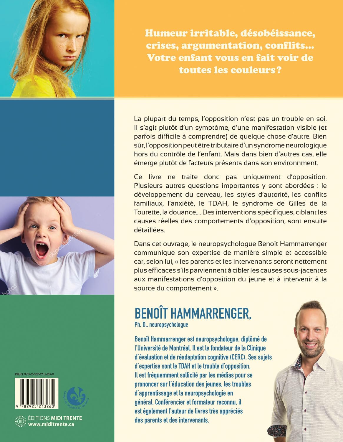 L'opposition - Ces enfants qui vous en font voir de toutes les couleurs