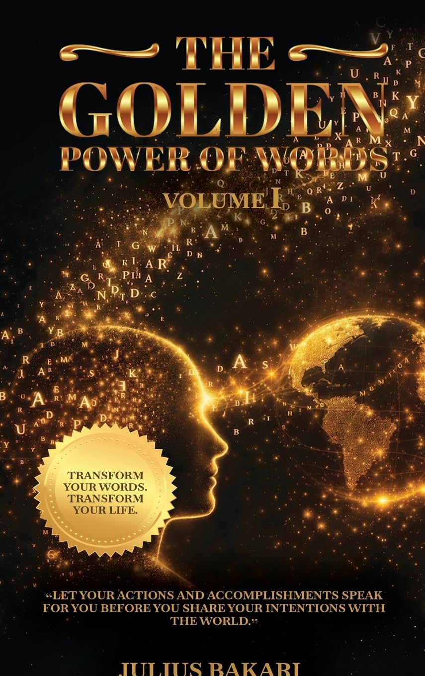 The Golden Power of Words - Vol 1: A Journey of Life, Destiny, and Eternal Purpose