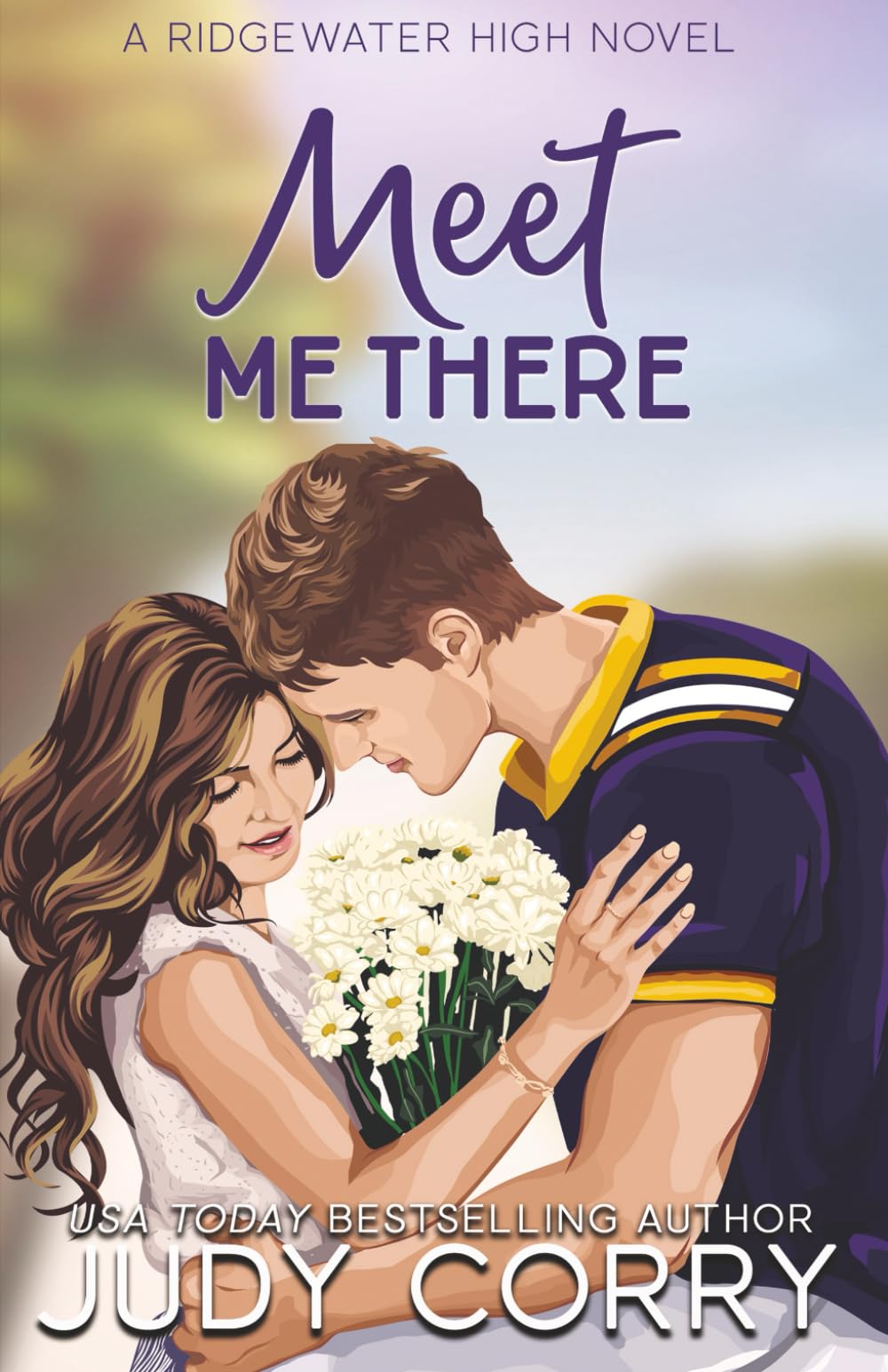 Meet Me There: 1 (Ridgewater High Romance) Paperback – 7 Mar. 2018