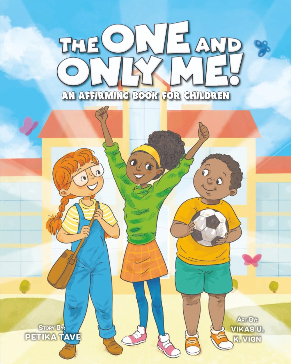 The One and Only Me (BayaBooks and More Affirmation Series for Children)