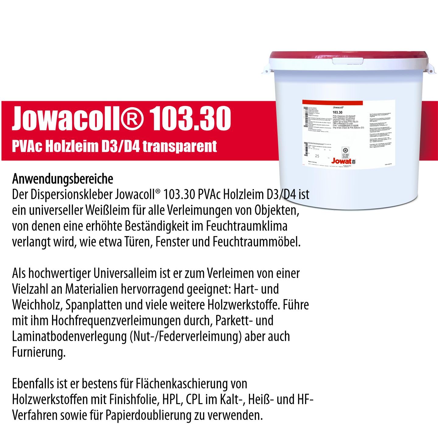 Jowat Jowacoll 103.30 25 kg Holzleim-Set inkl. Leimspachtel – Dispersionsleim für Holz, Kanten, Furniere & Möbelbau – hohe Festigkeit