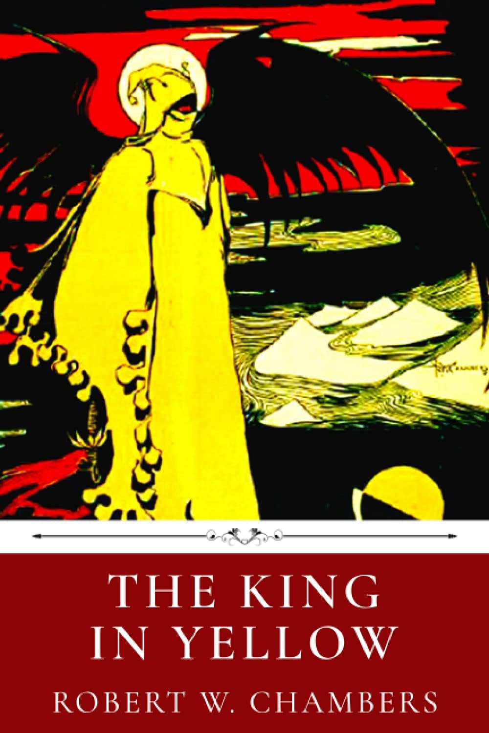 The King in Yellow by Robert W. Chambers