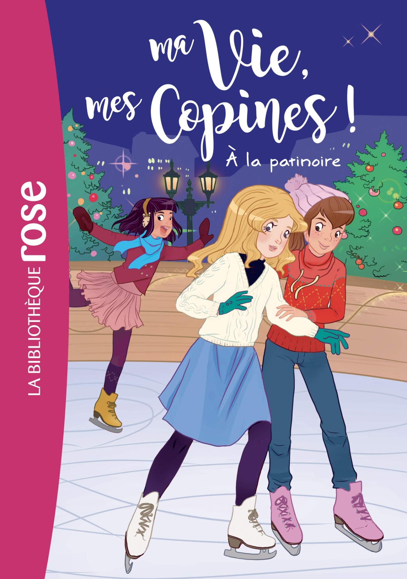 Ma Vie, Mes Copines 12 - à la Patinoire
