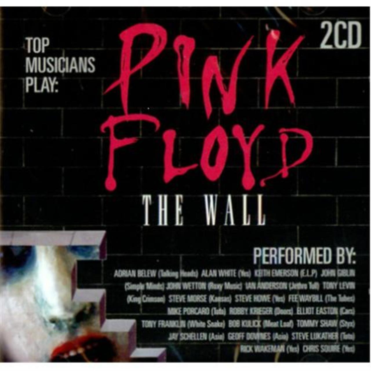 TOP MUSICIANS PLAY PINK FLOYDS THE WALL / VARIOUS Top Musicians Play