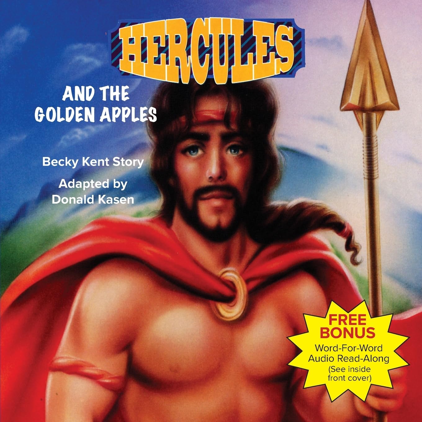 Hercules and the Golden Apples by Becky Kent Story PAPERBACK 9780739635490