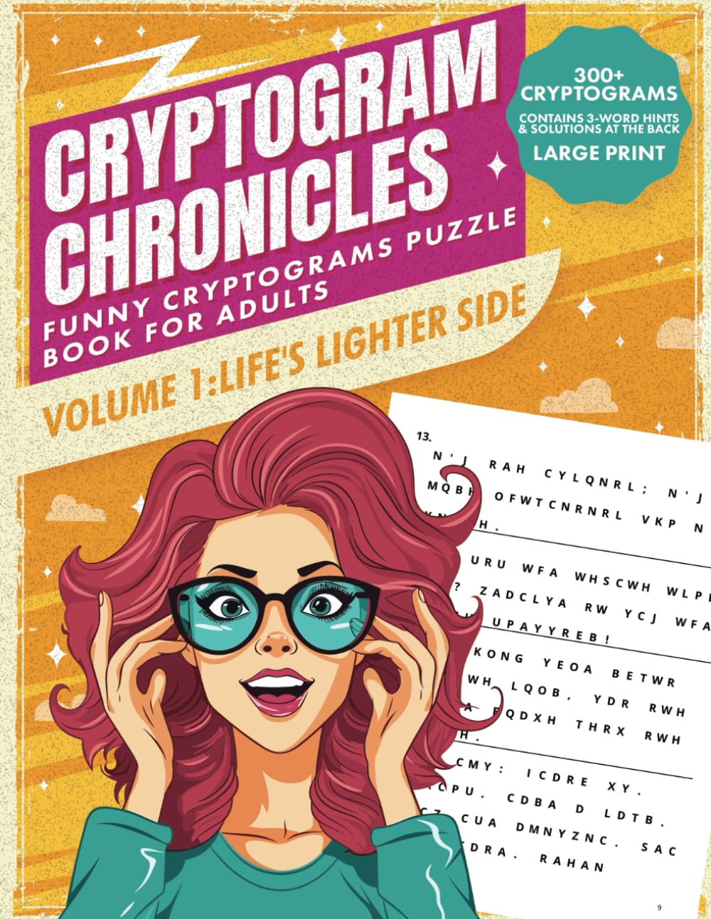 Cryptogram Chronicles Volume 1: A Jovial Journey Funny Cryptograms Puzzle Books for Adults: Dive Deep into Wit & Wisdom with Cryptoquotes Puzzle Books